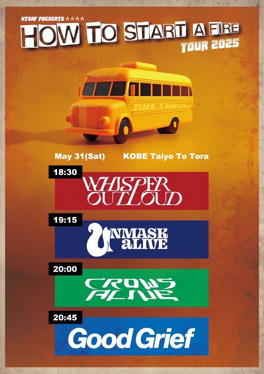 unmaskalive's tweet photo. 明日のライブ！

2025.05.31(土) at 神戸太陽と虎

HOW TO START A FIRE TOUR 2025

with @GOODGRIEFJP @crowsalive_jpn @WOL_band 
Food : Heavenly Burger @tamitami89 

アンマスは2番手19:15より！

🎫当日券あり
新マーチ持っていきます🔥 https://t.co/M1w1qdSsLT