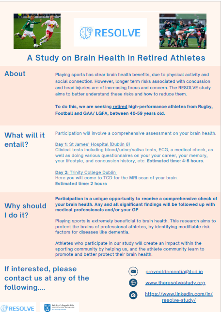 Dementia Research Network Ireland (@drnire) on Twitter photo 🏐⚽️🏉The RESOLVE study in <a href="/tcddublin/">Trinity College Dublin</a> aims to investigate dementia risk factors & brain health in retired rugby, soccer, &GAA/LGFA athletes.
Investigating head contact & lifestyle factors can help protect athletes brains & promote brain health.
ℹ️info: theresolvestudy.org 🏐⚽️🏉The RESOLVE study in <a href="/tcddublin/">Trinity College Dublin</a> aims to investigate dementia risk factors & brain health in retired rugby, soccer, &GAA/LGFA athletes.
Investigating head contact & lifestyle factors can help protect athletes brains & promote brain health.
ℹ️info: theresolvestudy.org