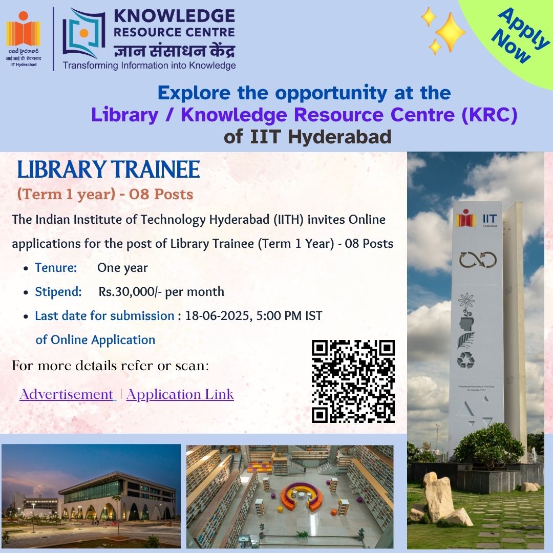 IIT Hyderabad (@iithyderabad) on Twitter photo <a href="/IITHyderabad/">IIT Hyderabad</a> Invites applications for the Post of ‘LIBRARY TRAINEE(S)’ on a contractual basis.
Last date for submission: 18-06-2025, 05:00 PM IST
For more details visit:iith.ac.in/assets/files/c… <a href="/IITHyderabad/">IIT Hyderabad</a> Invites applications for the Post of ‘LIBRARY TRAINEE(S)’ on a contractual basis.
Last date for submission: 18-06-2025, 05:00 PM IST
For more details visit:iith.ac.in/assets/files/c…
