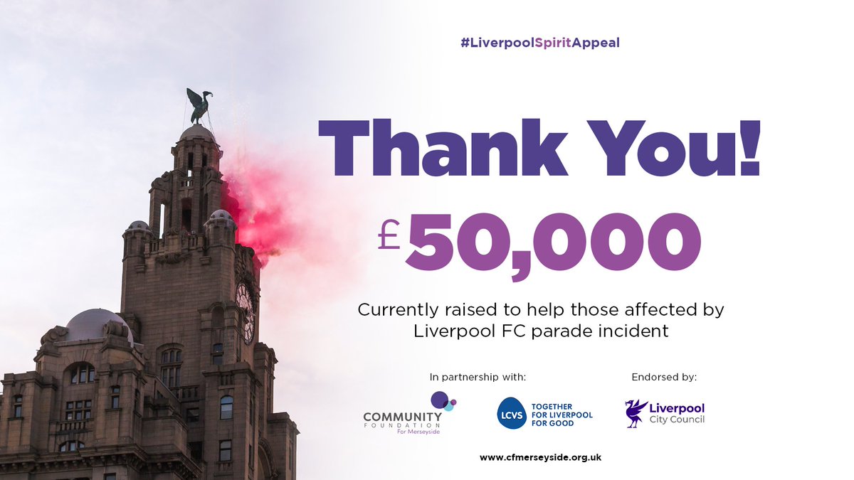 Community Foundation for Merseyside (@cf_merseyside) on Twitter photo Over £50,000 raised for the Liverpool Spirit Appeal ❤️
Thank you to everyone who’s donated, you’re helping those affected and supporting long-term recovery.
đź’¸Donate: Liverpool Spirit Appeal - JustGiving
#LiverpoolSpiritAppeal #YNWA
<a href="/NatEmergTrust/">National Emergencies Trust</a> <a href="/lpoolcouncil/">Liverpool City Council</a> <a href="/LiverpoolCVS/">Bluesky: tinyurl.com/BlueskyLCVS</a> Over £50,000 raised for the Liverpool Spirit Appeal ❤️
Thank you to everyone who’s donated, you’re helping those affected and supporting long-term recovery.
đź’¸Donate: Liverpool Spirit Appeal - JustGiving
#LiverpoolSpiritAppeal #YNWA
<a href="/NatEmergTrust/">National Emergencies Trust</a> <a href="/lpoolcouncil/">Liverpool City Council</a> <a href="/LiverpoolCVS/">Bluesky: tinyurl.com/BlueskyLCVS</a>