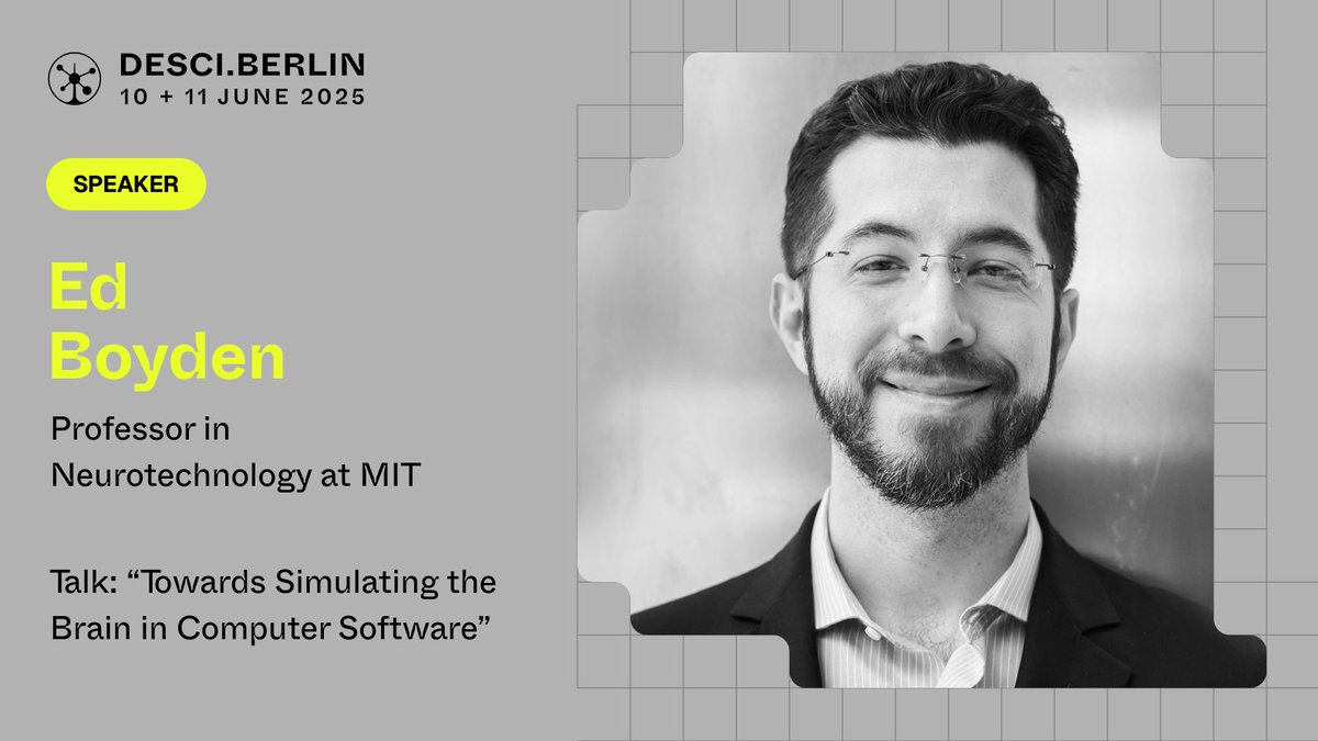 DeSci.Berlin (@desciberlin) on Twitter photo Renowned <a href="/MIT/">Massachusetts Institute of Technology (MIT)</a> professor Ed Boyden will speak at DeSci Berlin on June 10!
<a href="/eboyden3/">Ed Boyden</a> is known for pioneering tools like optogenetics & expansion microscopy, redefining how scientists investigate the brain.
His talk will explore simulating the brain in computer software. Renowned <a href="/MIT/">Massachusetts Institute of Technology (MIT)</a> professor Ed Boyden will speak at DeSci Berlin on June 10!
<a href="/eboyden3/">Ed Boyden</a> is known for pioneering tools like optogenetics & expansion microscopy, redefining how scientists investigate the brain.
His talk will explore simulating the brain in computer software.