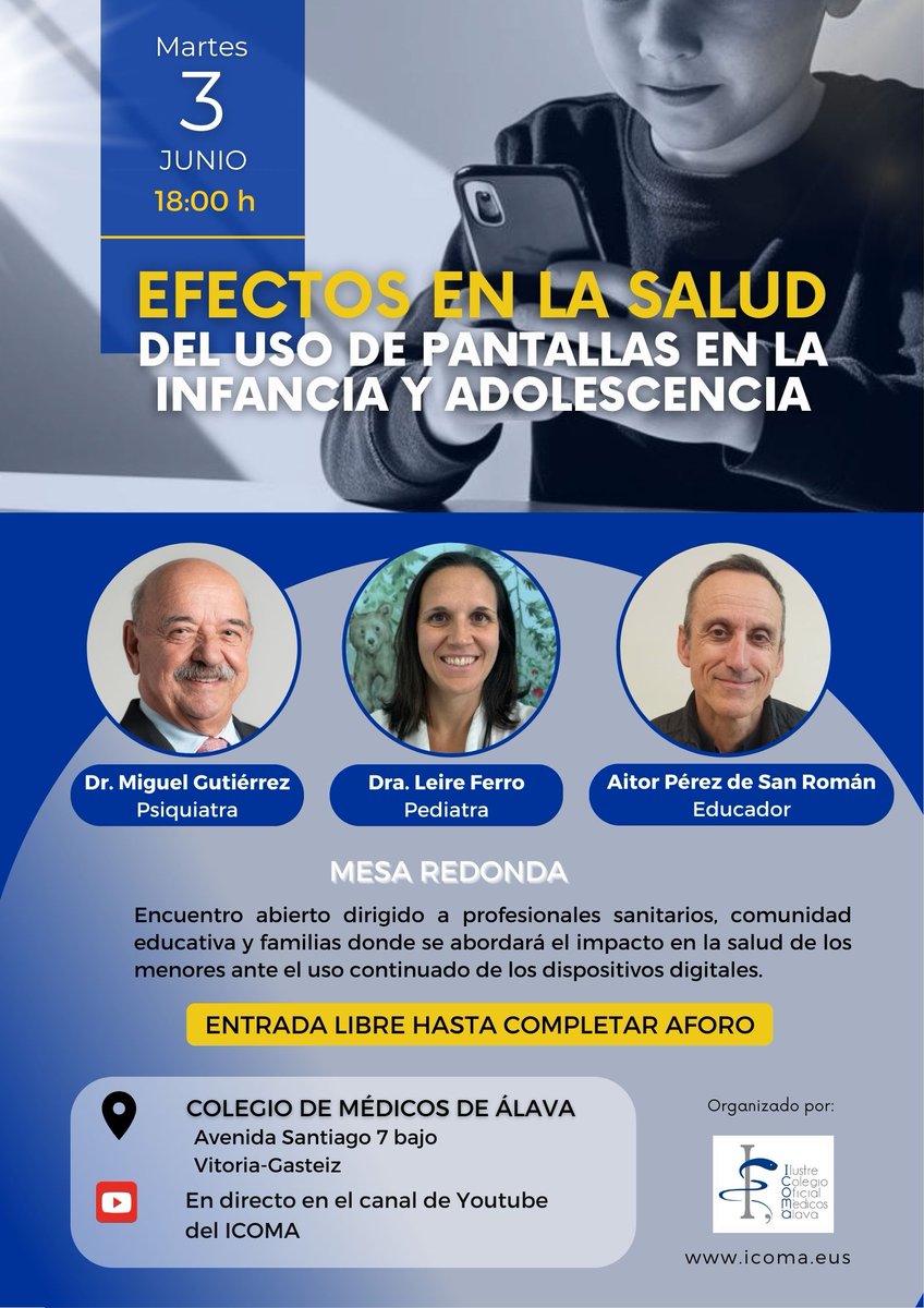 Analizamos los efectos en la salud del uso de #pantallas en infancia y adolescencia
🗓 3 de junio - 18h
📍 Colegio de Médicos de Álava (Av. Santiago 7 bajo #VitoriaGasteiz

Entrada libre

Para familias, docentes y sanitarios

icoma.eus/3-junio-en-ico…