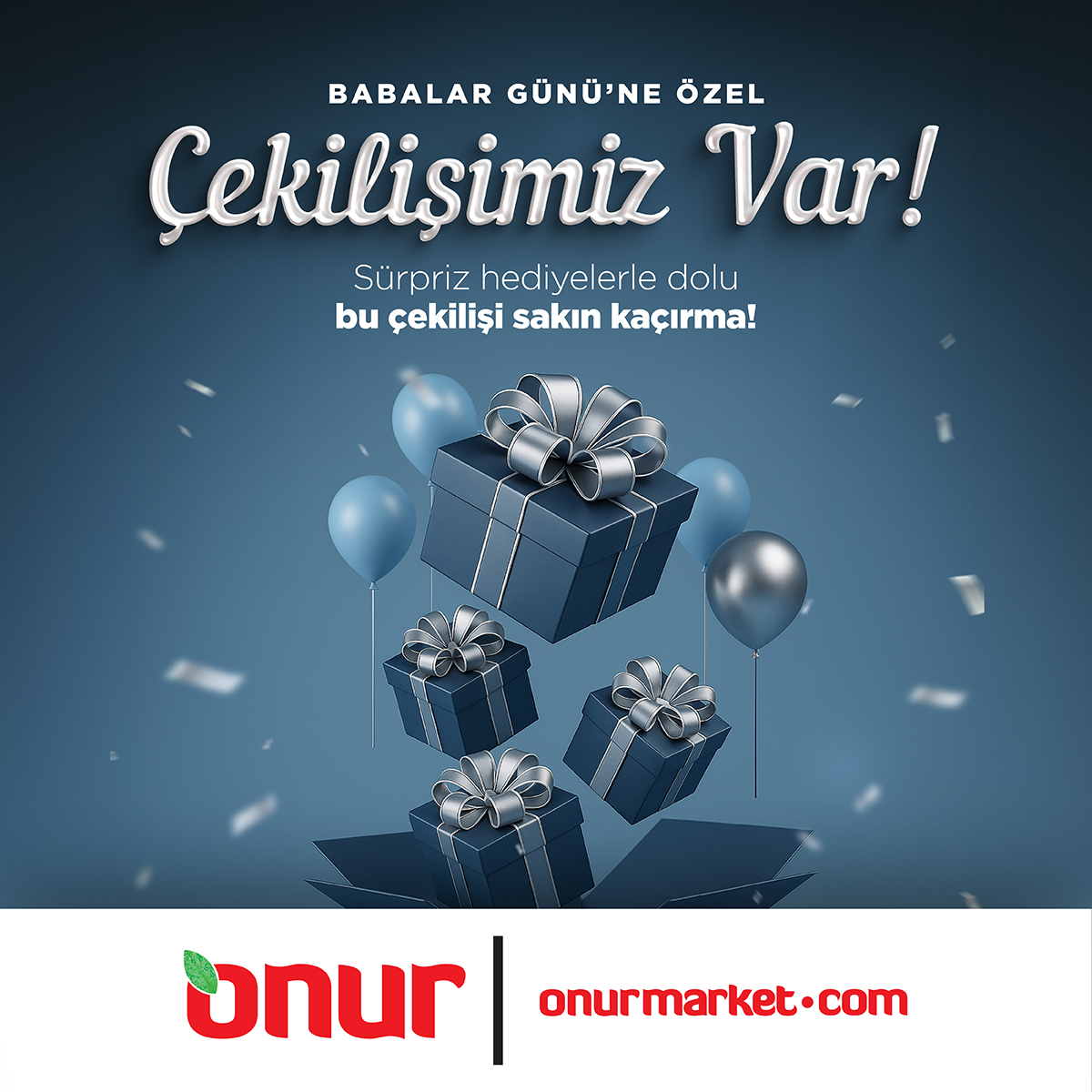 Çekilişe katılmak için;
Hesabımızı takip et,
Gönderiyi beğen,
Yorum at,
2 arkadaşını etiketle,
15.06.2025 saat 23:59’a kadar çekilişe katıl,
25 adet 15 Haziran #BabalarGünü’ne özel hediye paketinden birini kazan.
Kazananlar 18 Haziran 15:00’te açıklanacaktır.
#OnurMarket #Çekiliş