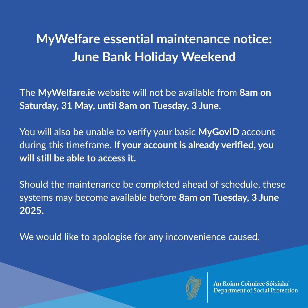 ⚠️Important Notice - MyWelfare Essential Maintenance - June Bank Holiday Weekend.
