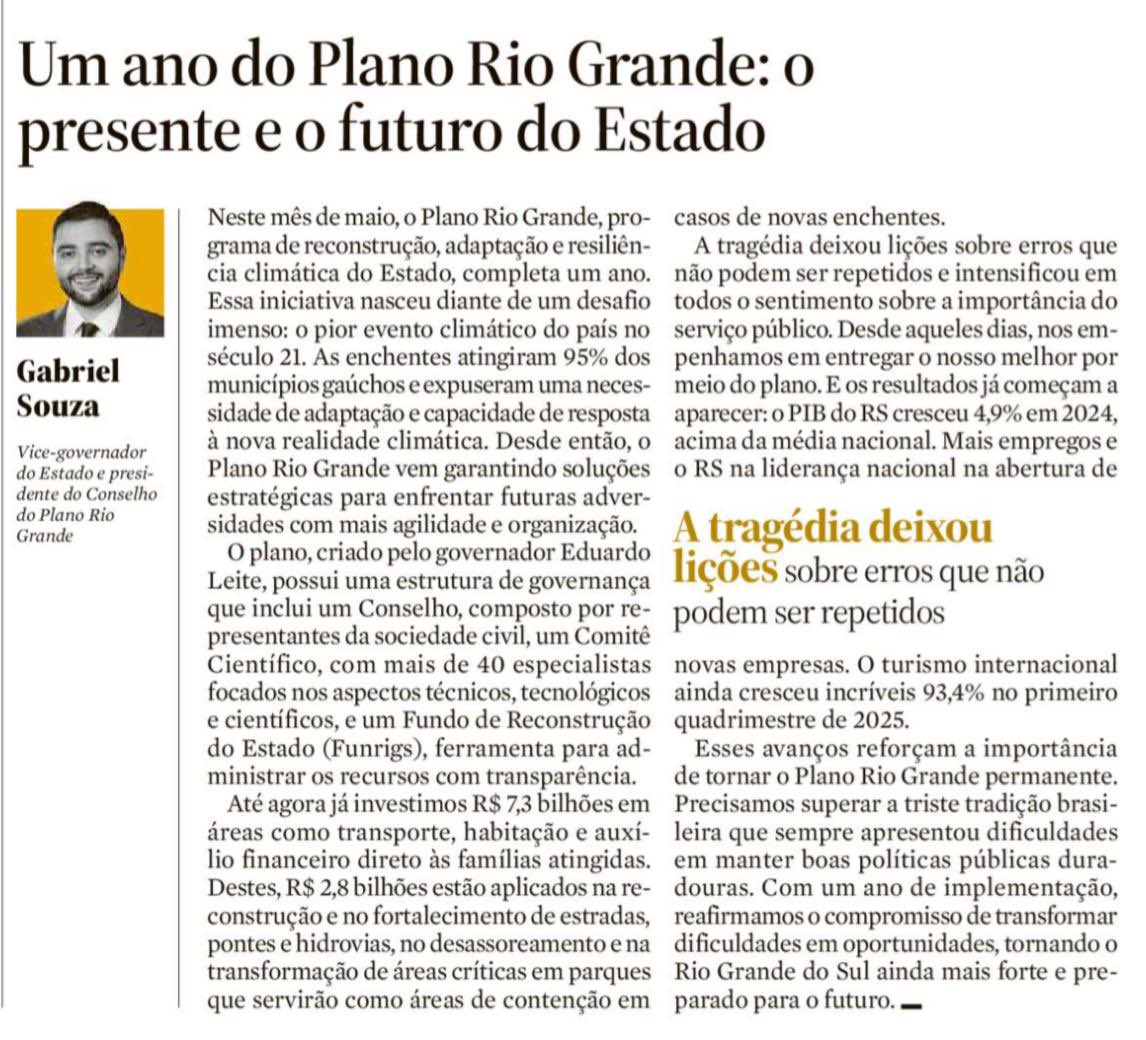 Na Zero Hora de hoje, publico artigo sobre os aprendizados e avanços no primeiro ano do Plano Rio Grande — nosso programa para reconstruir o RS com mais resiliência, organização e foco no futuro.
📎 bit.ly/3HwEVvp