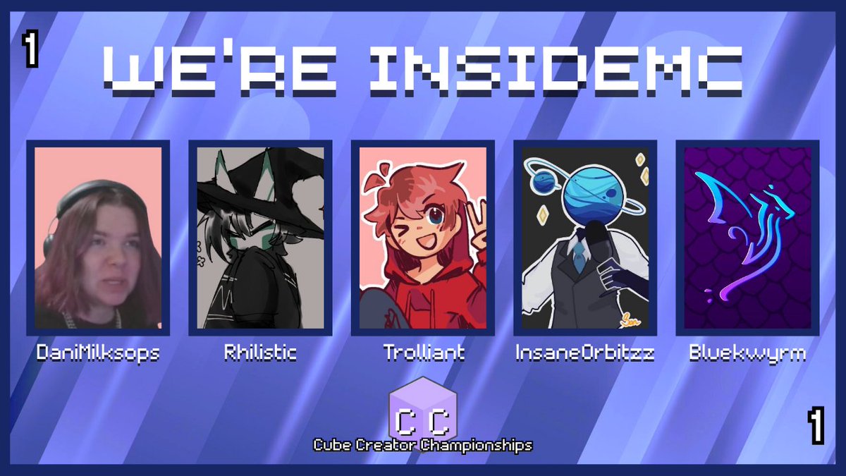 Cube Championships (@cubechamps) on Twitter photo They're gonna start podcasting during the finale...
Announcing "We're InsideMC" for Cube Creator Championships 1!
<a href="/DaniMilksops/">Dani Milksops 🥛</a>
<a href="/rhilistic/">rhilistic | little cat assassin</a>
<a href="/trolliant/">trolliant</a>
<a href="/InsaneOrbitzz/">Orbitzz 🎙️</a>
<a href="/Bluekwyrm/">Bluekwyrm</a>
Watch them in Cube Creator Championships 1 on June 8th at 4pm BST! They're gonna start podcasting during the finale...
Announcing "We're InsideMC" for Cube Creator Championships 1!
<a href="/DaniMilksops/">Dani Milksops 🥛</a>
<a href="/rhilistic/">rhilistic | little cat assassin</a>
<a href="/trolliant/">trolliant</a>
<a href="/InsaneOrbitzz/">Orbitzz 🎙️</a>
<a href="/Bluekwyrm/">Bluekwyrm</a>
Watch them in Cube Creator Championships 1 on June 8th at 4pm BST!