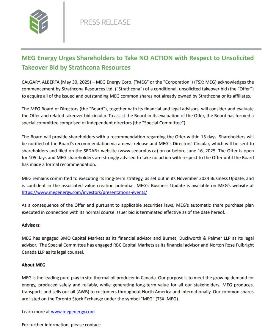 MEG Energy Urges Shareholders to Take NO ACTION with Respect to Unsolicited Takeover Bid by Strathcona Resources

$meg.to $scr.to #com #oott