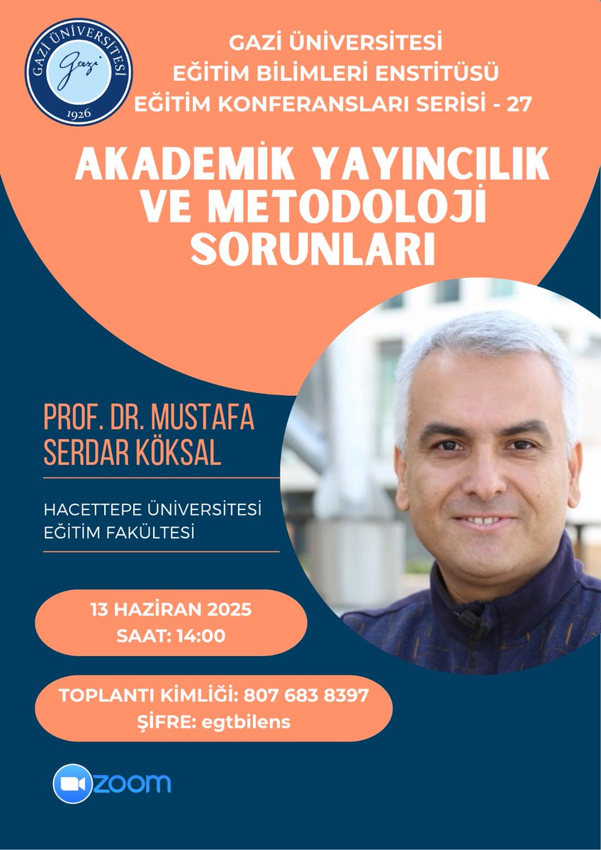 Gazi Üniversitesi Eğitim Bilimleri Enstitüsü Eğitim Konferansları Serisi Kapsamında ''Akademik Yayıncılık ve Metodoloji Sorunları'' konulu Toplantı gerçekleştirilecektir. İlgi duyan tüm akademisyenleri etkinliğimize davet ediyoruz.