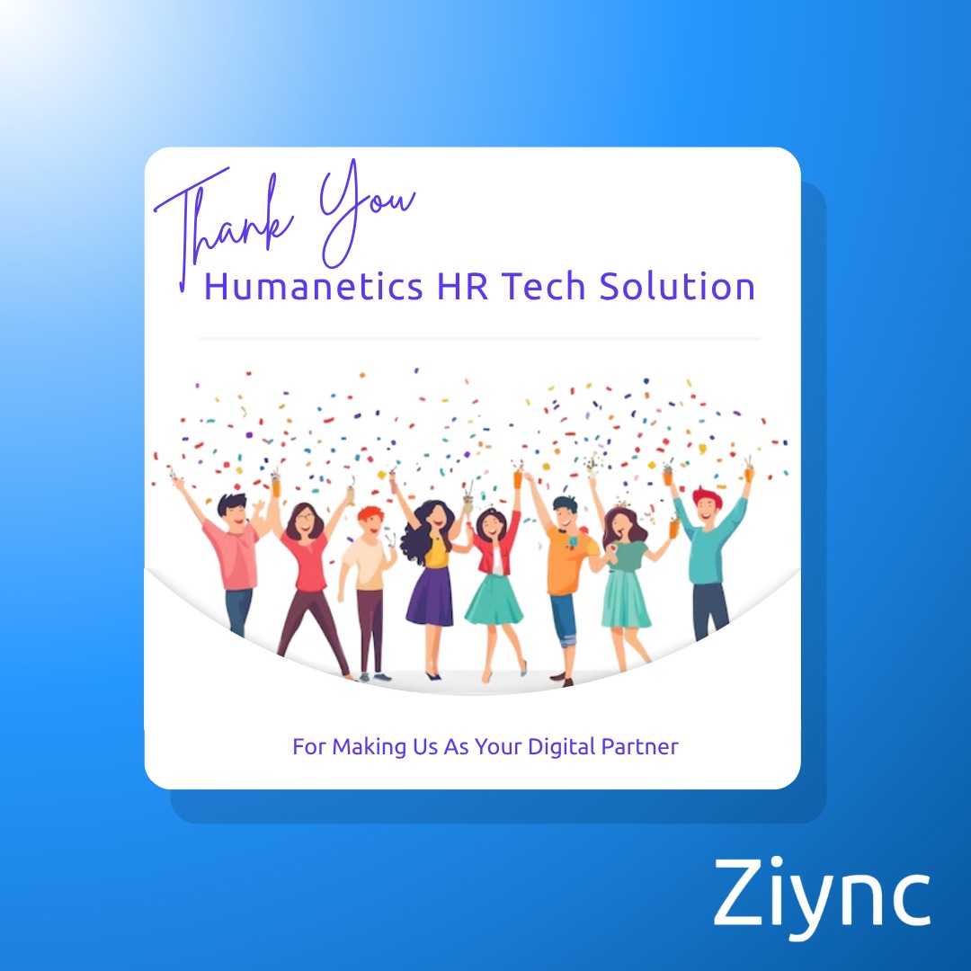 ZiyncOfficial's tweet photo. Big thanks to Humanetics HR Tech Solution for choosing Ziync as your digital partner! 🙌 We’re excited to collaborate and create impactful digital solutions together. 🚀 #Ziync #HRTech #ClientAppreciation #DigitalPartner https://t.co/Fta3ZMxHYr