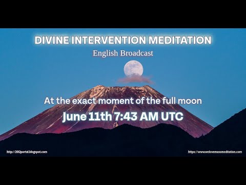 Divine Intervention Meditation on June 11th at 7:43 AM UTC (start at 7:30 AM UTC) dlvr.it/TL4SkH