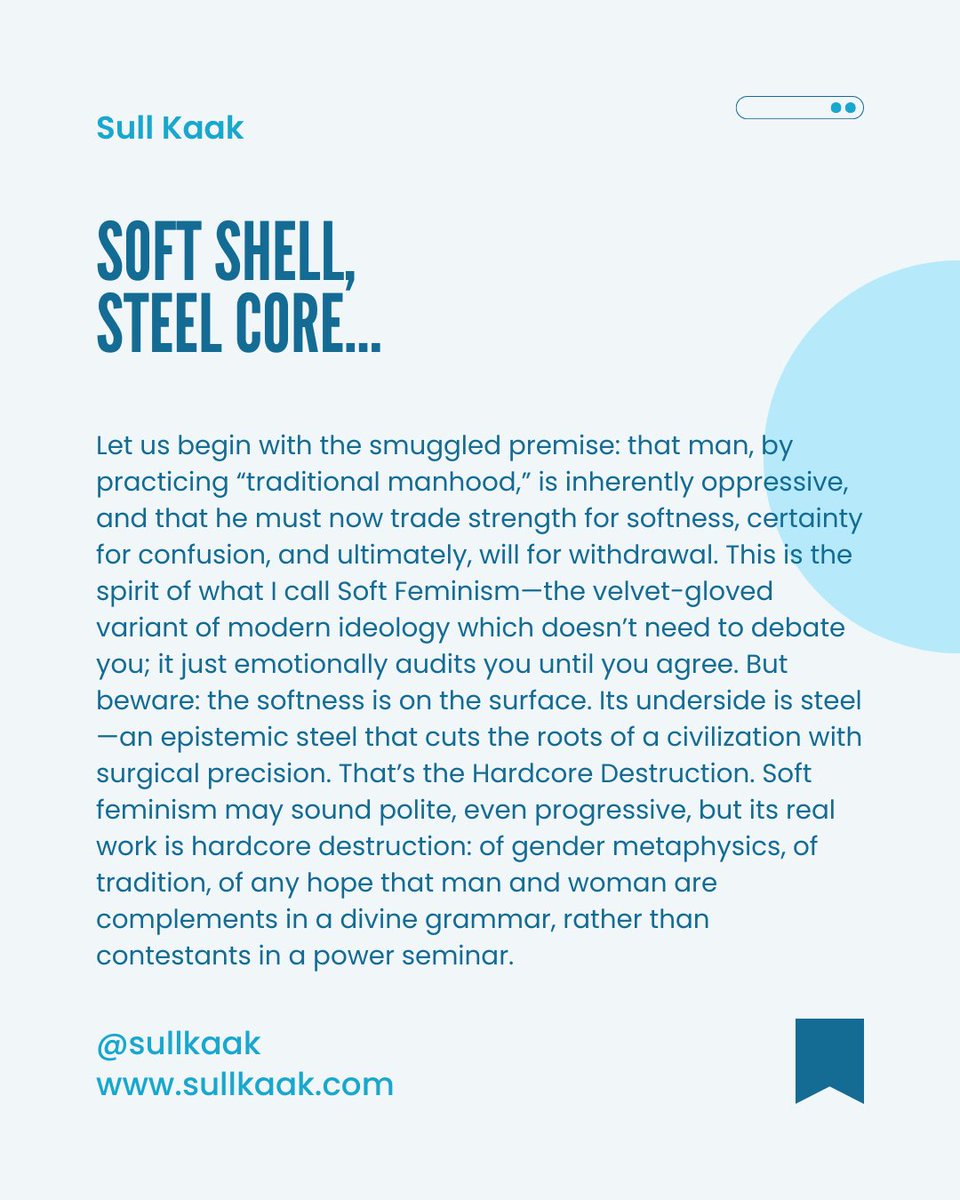 SullKaak's tweet photo. Soft Feminism, Hardcore Destruction - An exposition on the surface-level appeal of modern feminist rhetoric hinting at its deeper consequences. (1/3)
 
#sullkaak #feminism #tradition #masculanity #patriarchy #manhood #womanhood #fatherhood #motherhood #men #women https://t.co/47QN2WN6kX