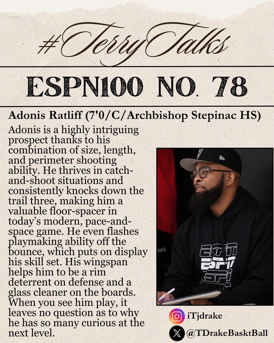 Terry Drake (@tdrakebasktball) on Twitter photo 🚨 #TerryTalks 🚨
Adonis Ratliff
ESPN100 No. 78
ESPN Scouting Profile ➡️ espn.com/college-sports…
#PaulBiancardi #ESPN #ESPNRankings #SCNext <a href="/PaulBiancardi/">Paul Biancardi</a> <a href="/SCNext/">SportsCenter NEXT</a> <a href="/TheUCReport/">Billy Tucker</a> <a href="/Adonisballin3/">Adonis James Ratliff</a> @psacardinals <a href="/step_basketball/">Stepinac Basketball</a> #NikeBaskeball <a href="/NikeEYB/">EliteYouthBasketball</a> <a href="/nikebasketball/">Nike Basketball</a> 🚨 #TerryTalks 🚨
Adonis Ratliff
ESPN100 No. 78
ESPN Scouting Profile ➡️ espn.com/college-sports…
#PaulBiancardi #ESPN #ESPNRankings #SCNext <a href="/PaulBiancardi/">Paul Biancardi</a> <a href="/SCNext/">SportsCenter NEXT</a> <a href="/TheUCReport/">Billy Tucker</a> <a href="/Adonisballin3/">Adonis James Ratliff</a> @psacardinals <a href="/step_basketball/">Stepinac Basketball</a> #NikeBaskeball <a href="/NikeEYB/">EliteYouthBasketball</a> <a href="/nikebasketball/">Nike Basketball</a>