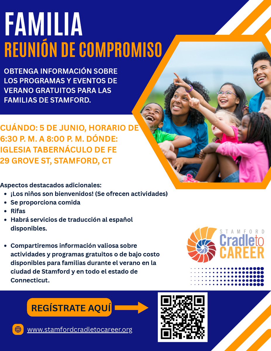 Join us on June 5 from 6:30 to 8:00 PM at Faith Tabernacle Church in Stamford for our Final Family Engagement Meeting! Discover free and low-cost summer programs for families, enjoy food, raffles, kids’ activities &amp; Spanish translation services. Register - tinyurl.com/ytmnbcat