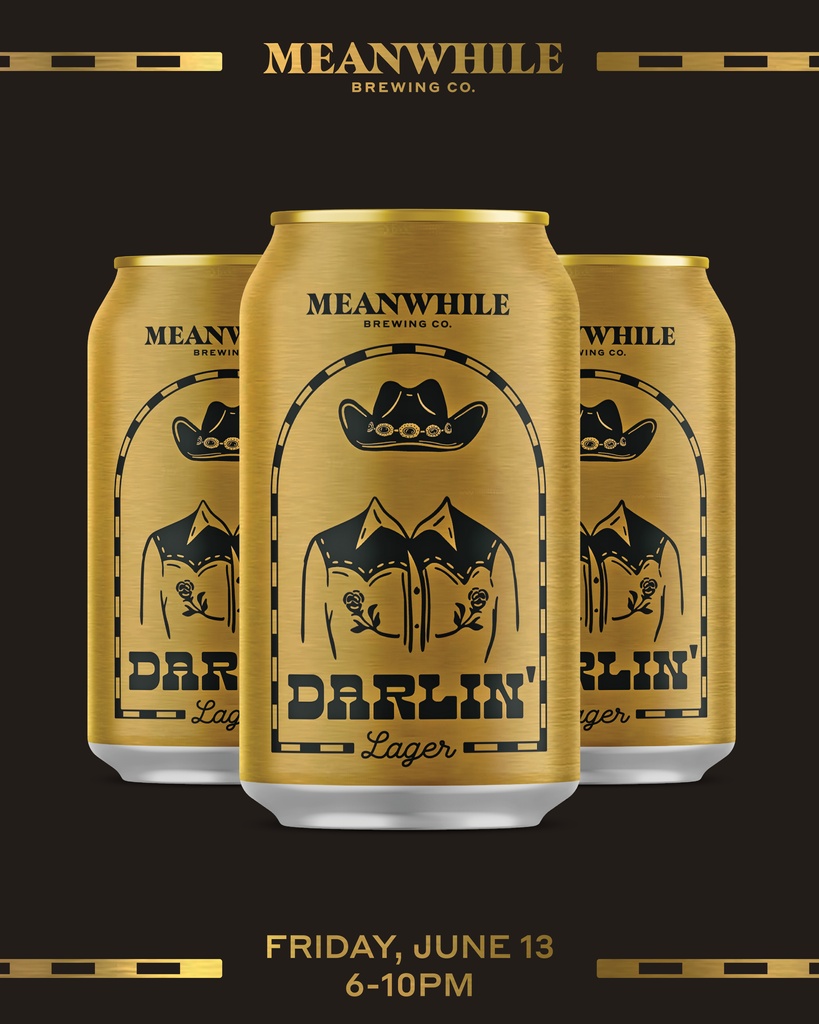 Meanwhile Brewing Co. proudly presents… 𝘿𝙖𝙧𝙡𝙞𝙣' 𝙇𝙖𝙜𝙚𝙧—our first-ever 12oz 6-pack!

Darlin’ is a true Texas Lager that’s approachable, crisp, and easy to enjoy any day of the week.

Beer Release Party Info: meanwhilebeer.com/events

🤠