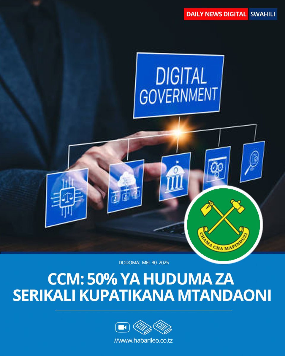 DODOMA — Katika Ilani yake mpya ya Uchaguzi, Chama Cha Mapinduzi (CCM) kimeeleza dhamira ya kuhakikisha angalau asilimia 50 ya huduma zote za serikali zinapatikana kwa njia ya kidijitali ifikapo mwisho wa kipindi cha utekelezaji wa Ilani hiyo.

Hatua hiyo inalenga kuongeza