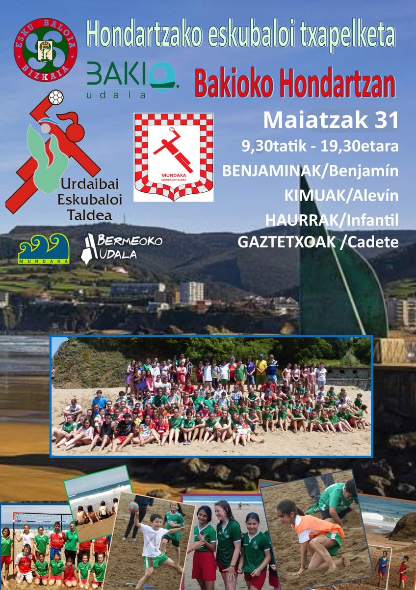 🏆 Hondartzako Eskubaloi Txapelketa.
🗓️ Maiatzak 31 ⏱️ 9:30 - 19:30.
🏟️ Bakioko Hondartzan.
Bai Bai Bai, URDAIBAI !!! ☀️🏖️🤾🏼‍♀️🤾🏻