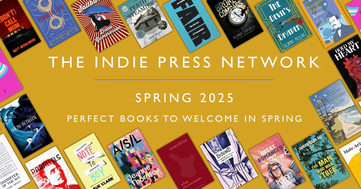 The Indie Press Network (@indiepressnet) on Twitter photo Delighted to celebrate spring with a round-up of exciting books to get your teeth into…
indiepressnetwork.com/spring-reading…
Featuring <a href="/DeadInkBooks/">Dead Ink Books</a> <a href="/SRLPublishing/">SRL Publishing</a> <a href="/TheEmmaPress/">The Emma Press</a> <a href="/renardpress/">Renard Press</a> <a href="/fly_press/">Fly on the Wall Press</a> <a href="/bullaunpress/">Bullaun Press</a> <a href="/wildhuntbooks/">Wild Hunt Books</a> <a href="/JantarBooks/">Jantar Publishing</a> <a href="/prototypepubs/">prototype</a> <a href="/DeixisPress/">Deixis Press (we’re @deixispress everywhere)</a> <a href="/afsana_press/">Afsana Press</a> Delighted to celebrate spring with a round-up of exciting books to get your teeth into…
indiepressnetwork.com/spring-reading…
Featuring <a href="/DeadInkBooks/">Dead Ink Books</a> <a href="/SRLPublishing/">SRL Publishing</a> <a href="/TheEmmaPress/">The Emma Press</a> <a href="/renardpress/">Renard Press</a> <a href="/fly_press/">Fly on the Wall Press</a> <a href="/bullaunpress/">Bullaun Press</a> <a href="/wildhuntbooks/">Wild Hunt Books</a> <a href="/JantarBooks/">Jantar Publishing</a> <a href="/prototypepubs/">prototype</a> <a href="/DeixisPress/">Deixis Press (we’re @deixispress everywhere)</a> <a href="/afsana_press/">Afsana Press</a>