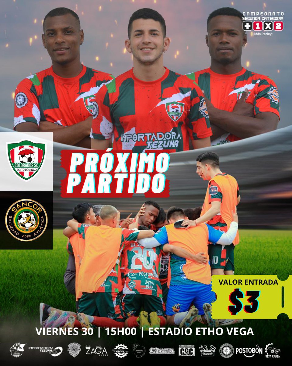 ClubColoradosSC's tweet photo. DÍA DE PARTIDO 🔜🔴🟢⚽️

🔜 Colorados SC 🆚 Sancor SA
🏆 Campeonato Segunda Categoría 
📈 Fecha #3
🏟️ Etho Vega         
🏙 Santo Domingo   
🗓 30.05.25
⏰ 15h00

#ColoradosSC | #PasiónColorada @AscensoEcuador https://t.co/Rl5LmlmTAw