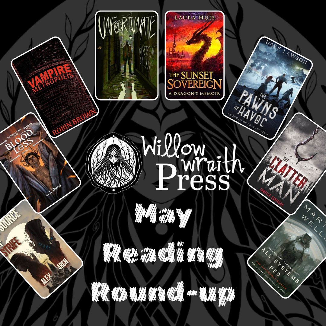 williamjadams3's tweet photo. Starting a new Monthly Reading Round-up of the books the guys at Willow Wraith Press read!

Books from: @J_Schiecke, @Stat_Mo1, @AlexArch_author, @RBrown_42, @ayrtonmsilva, Laura Huie, Martha Wells, &amp; @DlawsonAuthor 

The links to our reviews are listed below! https://t.co/9W6f8xfrFY