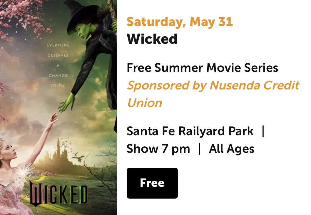 LoriMontoyaSan1's tweet image. Santa Fe Weekend Event: Free Outdoor Movie, Wicked

Grab some blankets and chairs, and bring the whole family to the Summer Scene Movie Series! Enjoy fun pre-movie activities and free popcorn! 

#santafenewmexico #lovemyhometown #santafeevents #nmtrue 
#weekendvibes #santafenm