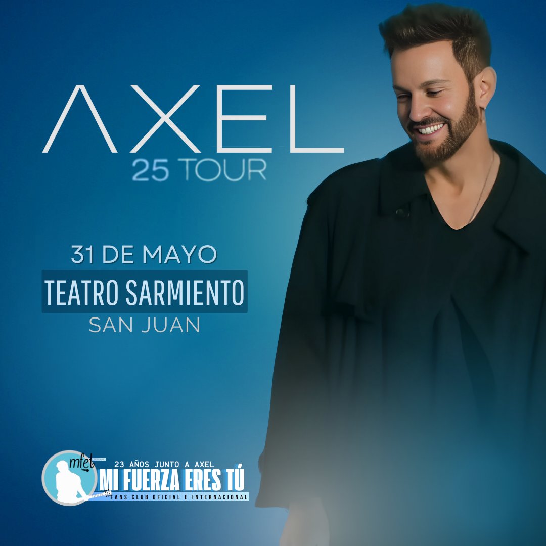 Mañana 🥰 llega el gran dia <a href="/AxelOficial/">Axel</a> se presenta en San Juan  🩵

📅 Sábado 31 de Mayo
📍 San Juan 
📌  Teatro Sarmiento 
🎟 Últimas Entradas Disponibles en <a href="/tuentrada/">TuEntrada.com</a>