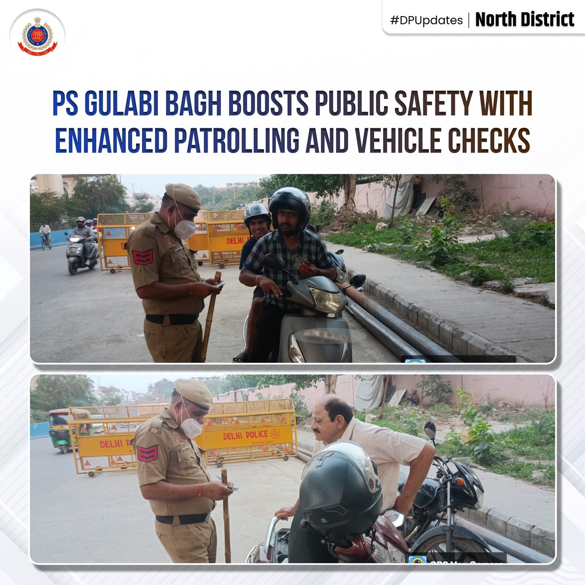 DCP North Delhi (@dcpnorthdelhi) on Twitter photo #SafeStreets: Enhanced visibility and vigilance ensured through patrolling and random vehicle checks by uniformed staff of PS Gulabi Bagh, North District. A proactive step to maintain law & order.
<a href="/DelhiPolice/">Delhi Police</a>
<a href="/Ravindra_IPS/">Special CP Law & Order Delhi Police</a>
@DPUpdates #SafeStreets: Enhanced visibility and vigilance ensured through patrolling and random vehicle checks by uniformed staff of PS Gulabi Bagh, North District. A proactive step to maintain law & order.
<a href="/DelhiPolice/">Delhi Police</a>
<a href="/Ravindra_IPS/">Special CP Law & Order Delhi Police</a>
@DPUpdates