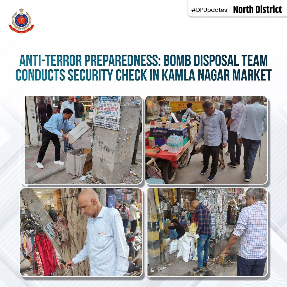 DCP North Delhi (@dcpnorthdelhi) on Twitter photo #SafeStreets: As part of anti-terror measures, the Bomb Disposal Team of North District conducted a thorough security check at Kamla Nagar Market to ensure public safety and prevent any potential threats. Vigilance remains the top priority.
<a href="/DelhiPolice/">Delhi Police</a>
<a href="/Ravindra_IPS/">Special CP Law & Order Delhi Police</a>
@DPUpdates #SafeStreets: As part of anti-terror measures, the Bomb Disposal Team of North District conducted a thorough security check at Kamla Nagar Market to ensure public safety and prevent any potential threats. Vigilance remains the top priority.
<a href="/DelhiPolice/">Delhi Police</a>
<a href="/Ravindra_IPS/">Special CP Law & Order Delhi Police</a>
@DPUpdates