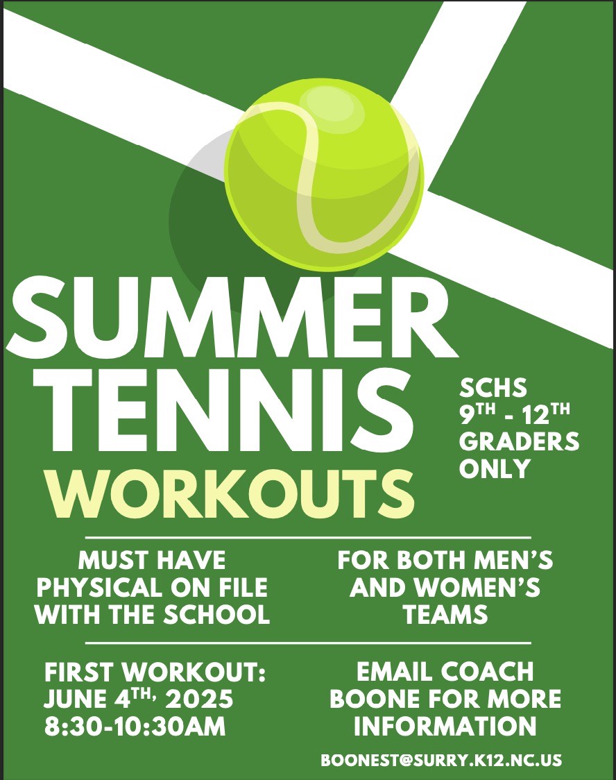 Surry Central Tennis workouts start next week! This is open to boys and girls who are interested in trying out for tennis in the Fall (girls) and Spring (boys) at SCHS.
You must have a physical on file. Email Coach Boone with any questions.

#TheBigSC