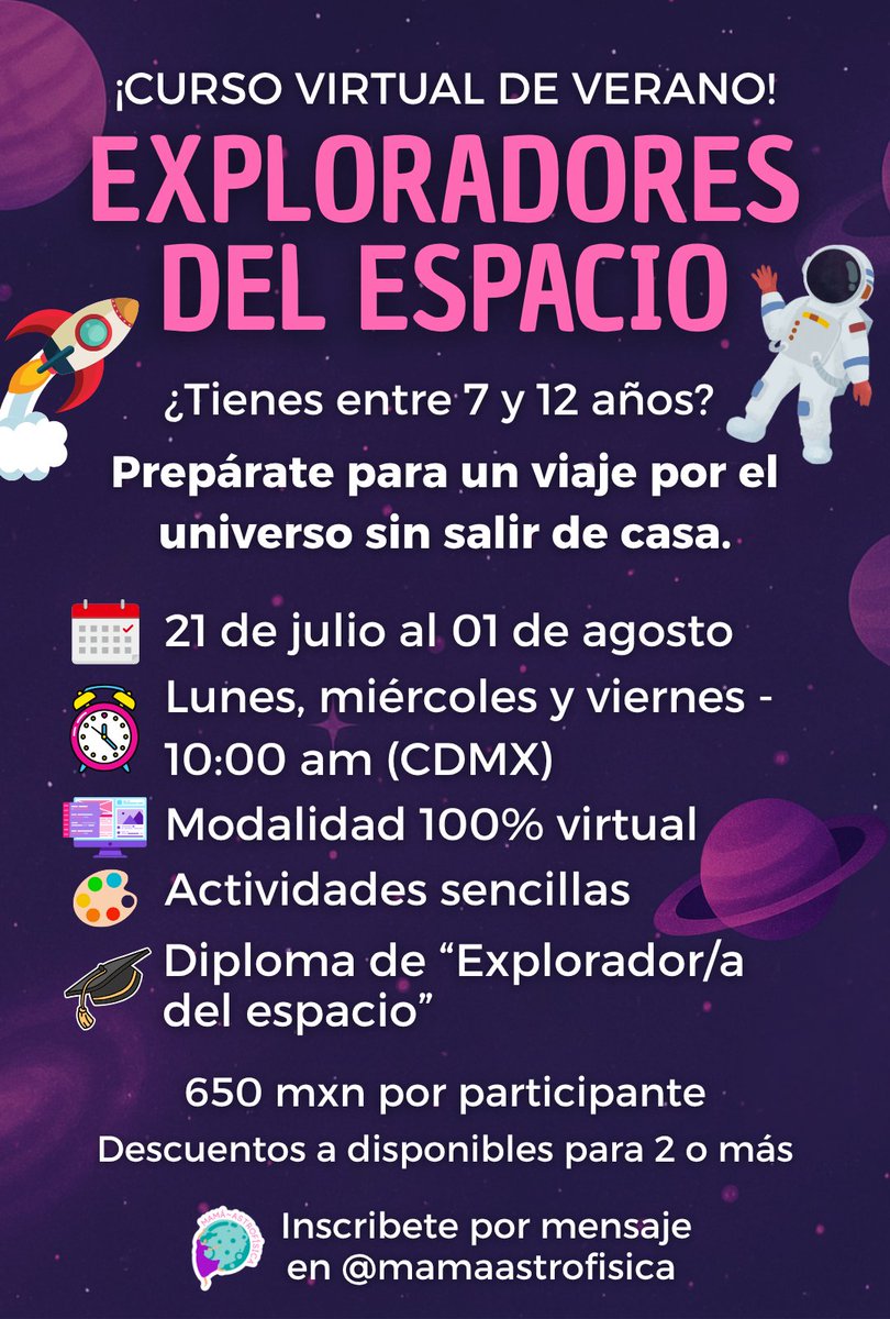 Este verano impartiré "Exploradores del Espacio", un curso virtual para peques de 7 a 12 años 🚀
📅 Del 22 jul al 2 ago (lun, mié, vie)- 10 a.m. CDMX
💻 100% en línea
🎓 Incluye diploma
💵 $650 MXN - Descuento para hermanos
+info o inscripciones 👉En Mamá astrofísica
#CursoOnline
