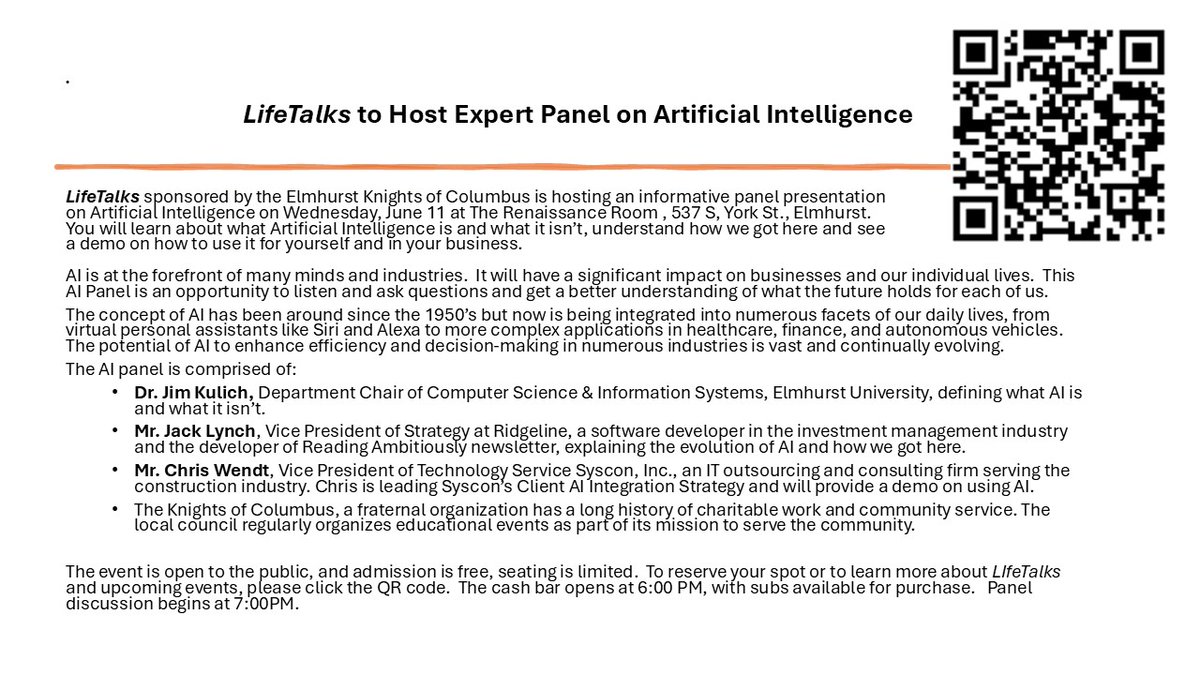 The Knights of Columbus 1911 Club will host a LifeTalks presentation on artificial intelligence, featuring a three-member panel of experts, in the Club's Renaissance Room on Wednesday, June 11, at 7 p.m.