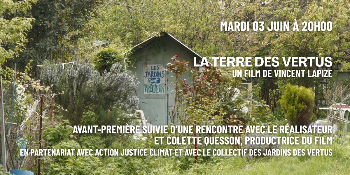 ✨Mardi 03 juin à 20h, avant-première du film LA TERRE DES VERTUS en présence du réalisateur Vincent Lapiz, et de Colette Quesson, productrice du film
En partenariat avec Action Justice Climat et le Collectif des Jardins des Vertus.
🎟️Billetterie en ligne bit.ly/40BMRCR