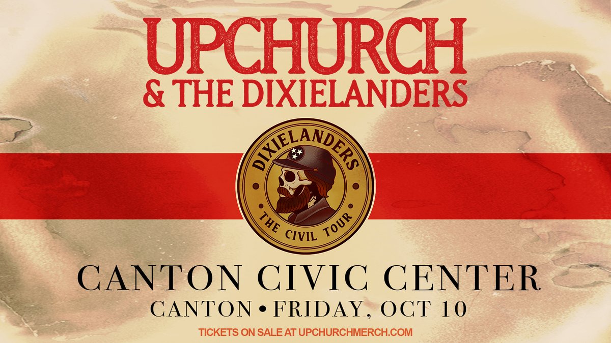 🔥 TICKETS ON SALE NOW! 🔥
Upchurch &amp; The Dixielanders are bringing The Civil Tour to Canton on 10/10!
🎟️ Tickets are officially on-sale — get yours NOW before they’re gone!
❤️‍🔥This is your shot to see one of the wildest shows of the year!
#TheCivilTour #Upchurch #Dixielanders