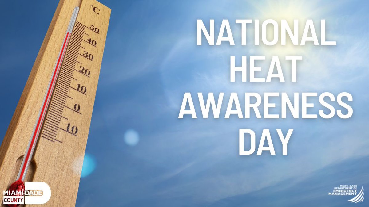 It’s National Heat Awareness Day! Stay cool, stay safe. Extreme heat can be dangerous know the signs of heat exhaustion and never leave kids or pets in parked cars. Hydrate often and check on loved ones. #HeatSafety #StayCoolMiamiDade