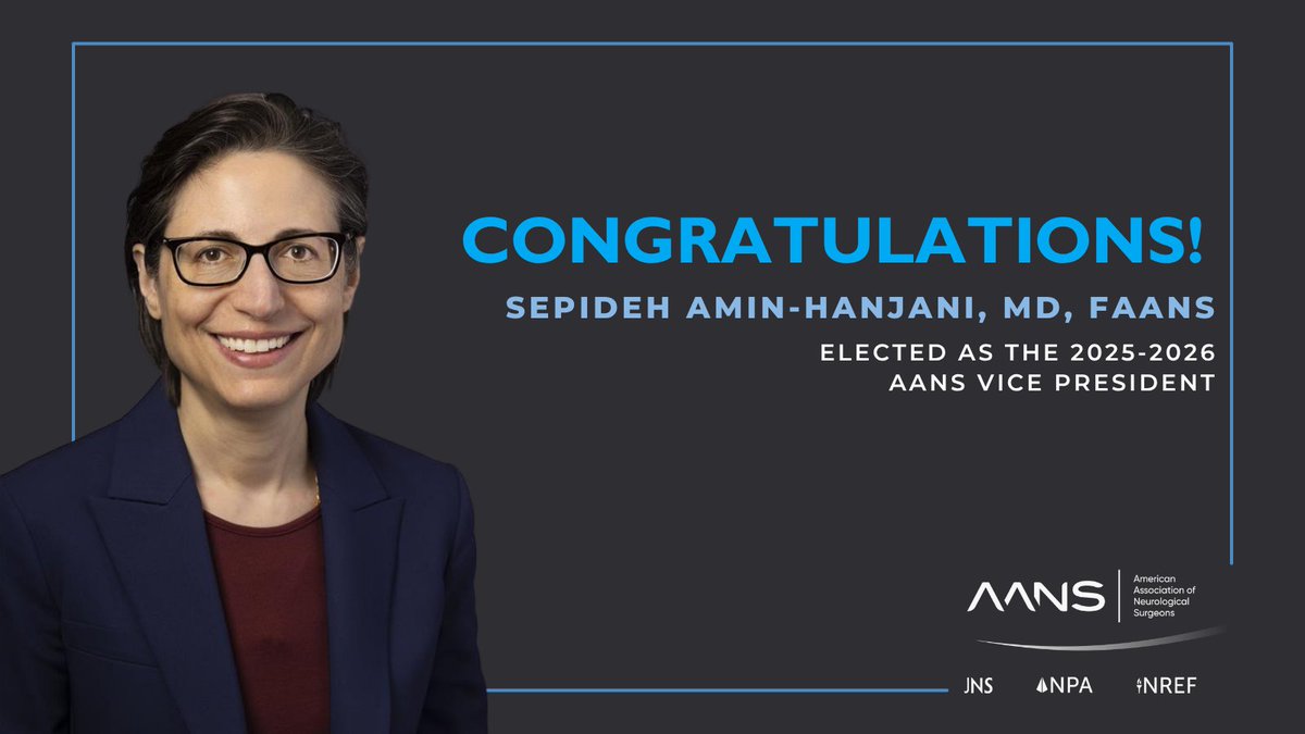 Sepideh Amin-Hanjani, MD, FAANS, has officially stepped into her role as Vice President of the AANS for 2025–26. A global leader in cerebrovascular and skull base surgery, Dr. Amin-Hanjani brings deep clinical and research expertise to the team. She serves as Vice Chair of