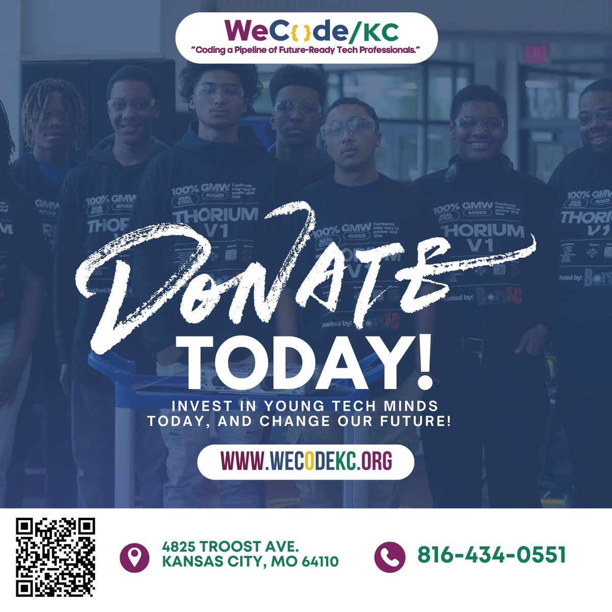💥 Be a changemaker.
Support future-ready tech professionals by donating to WeCode KC! Every dollar helps a student access hands-on STEM education.

🔗 Give now: wecodekc.org
📍 4825 Troost Ave, KCMO
☎️ 816-434-0551

#WeCodeKC #SupportYouth #STEM #DonateToday