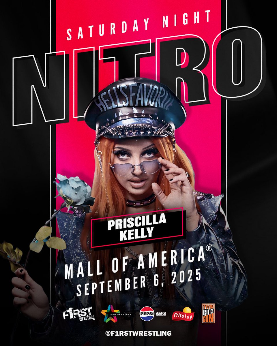 PRISCILLA KELLY RETURNS TO F1RST WRESTLING! 🖤🥀

F1RST Wrestling presents
#SaturdayNightNitro 
September 6, 2025
<a href="/mallofamerica/">Mall of America</a>
Bloomington, MN
All Ages Welcome

❗️GET YOUR TICKETS NOW❗️
🎟️ tix.mallofamerica.com/wrestle