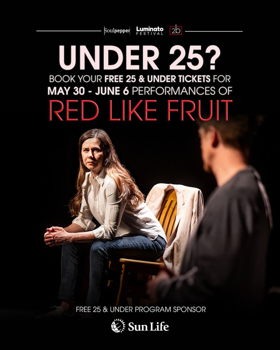 🎟️ Did you know Soulpepper offers free tickets to most shows if you're 25 or under?

Right now, you can score a FREE ticket to Red Like Fruit for performances between May 30 and June 6!

🔐 Use the code 25FREE25 at checkout.