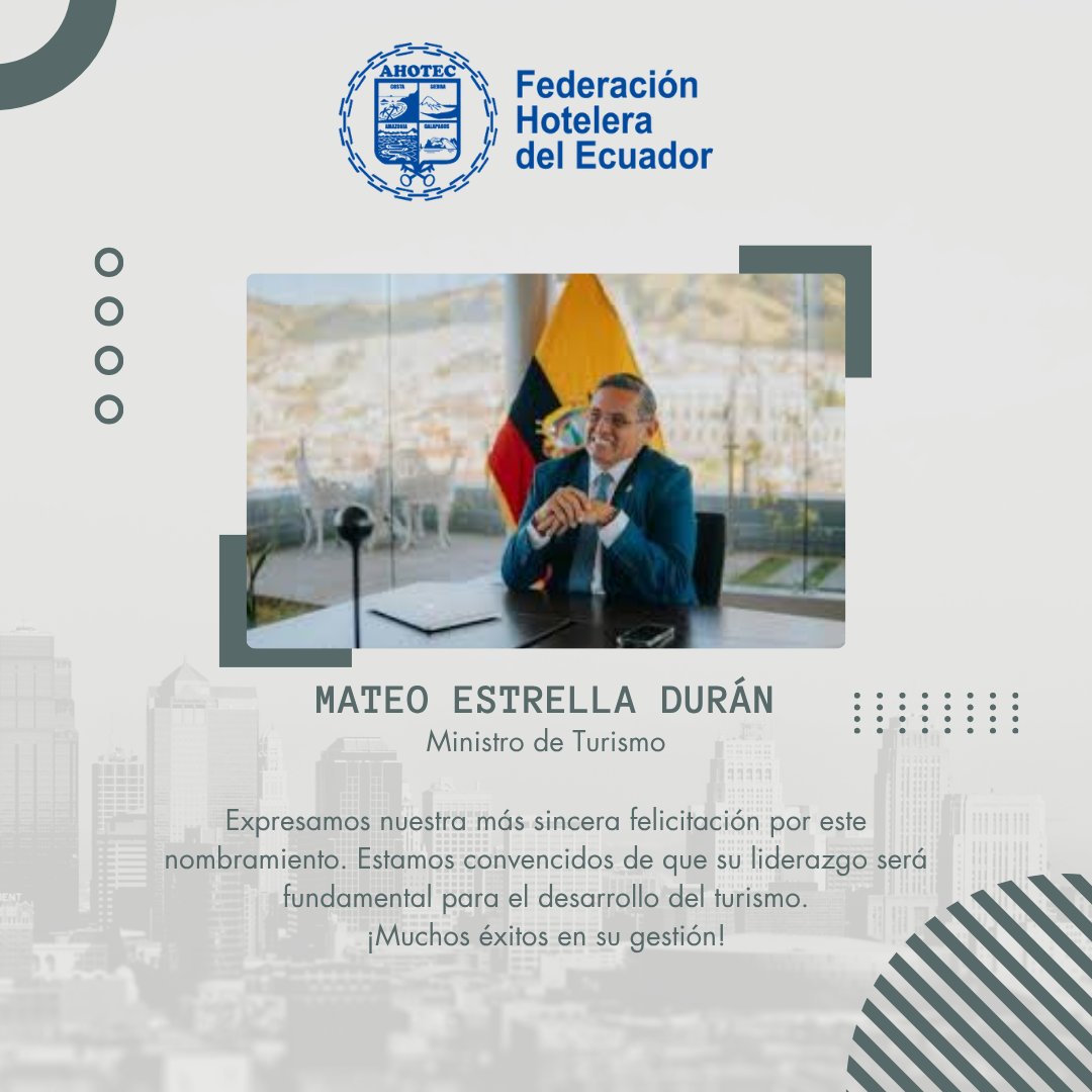 #AHOTECInforma | Felicitación a Mateo Estrella por su designación como Ministro de Turismo

👉 Expresamos nuestra más sincera felicitación por este nombramiento. Estamos convencidos de que su liderazgo será fundamental para el desarrollo del turismo. ¡Muchos éxitos en su gestión!