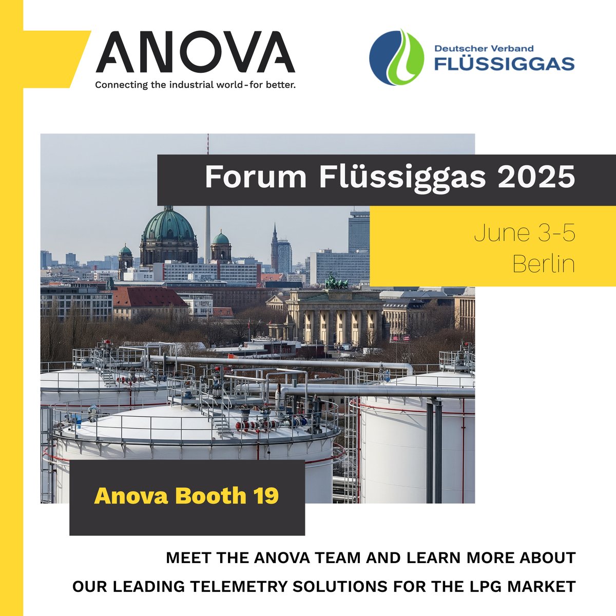 Attending  Forum Flüssiggas 2025? Be sure to stop by the Anova booth (#19) to meet Lars Bremen and Robert Battye. Anova is a leading global provider of remote tank and industrial telemetry solutions. We look forward to seeing you in Berlin!
#ForumFlüssiggas #LPGIndustry #Anova