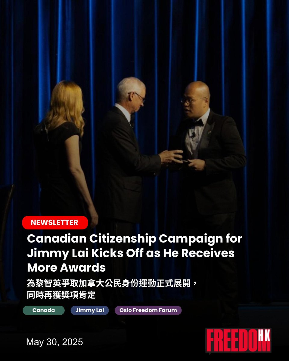 📰NEWSLETTER: #HK47 prisoners released in #HongKong, #Canadian lawmakers begin a campaign to grant #JimmyLai citizenship &amp; his son Sebastien accepts awards on his father's behalf in Washington &amp; Toronto, plus events news for the week ahead! 

thecfhk.org/canadian-citiz…