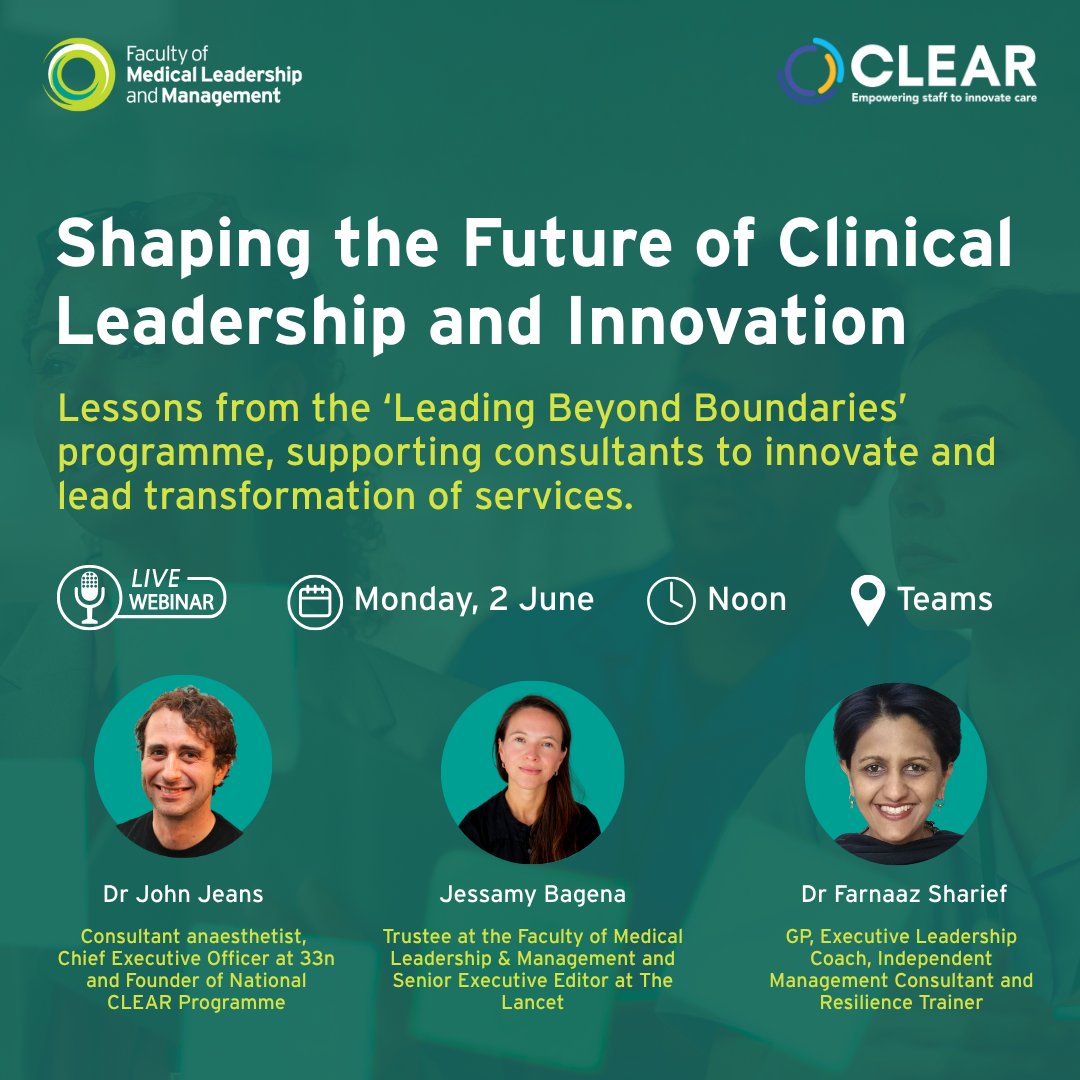 Faculty of Medical Leadership and Management (@fmlm_uk) on Twitter photo 🚨 Last chance to register!
Join us on Mon 2 June, 12–1pm for a free webinar on NHS leadership & transformation with <a href="/clear4care/">CLEAR - Empowering staff to innovate care</a>
& <a href="/33N_LTD/">33n</a>
🧠 Skills for retention
💡 Innovation from within
📍 Real case study from BHRUT
🎟️ Sign up now: bit.ly/4dvwBrV
#NHS #Leadership 🚨 Last chance to register!
Join us on Mon 2 June, 12–1pm for a free webinar on NHS leadership & transformation with <a href="/clear4care/">CLEAR - Empowering staff to innovate care</a>
& <a href="/33N_LTD/">33n</a>
🧠 Skills for retention
💡 Innovation from within
📍 Real case study from BHRUT
🎟️ Sign up now: bit.ly/4dvwBrV
#NHS #Leadership