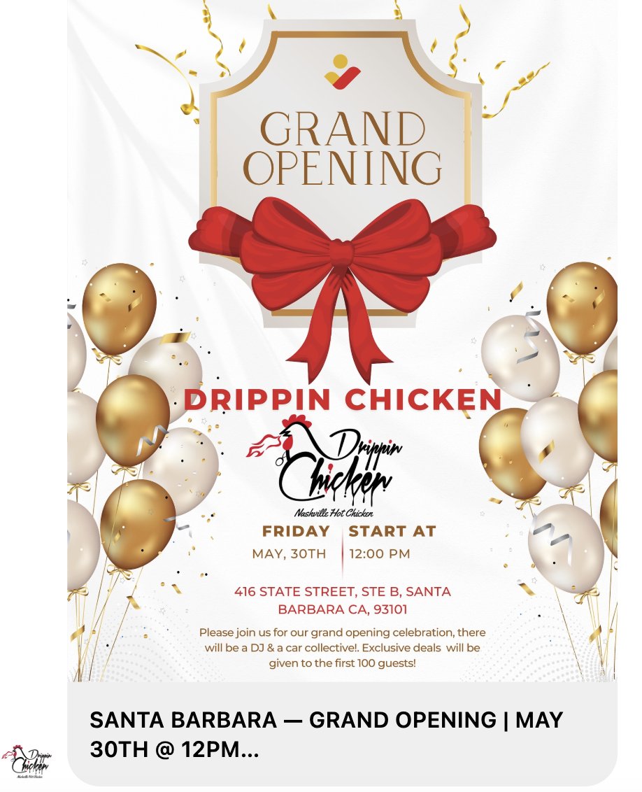 Santa Barbara is the second location for Drippin Chicken - Nashville Hot Chicken. It has a grand opening today at noon with special deals for the first 100 guests. (The other location is in the city of Tracy.). Say hello to Jesse and his staff.