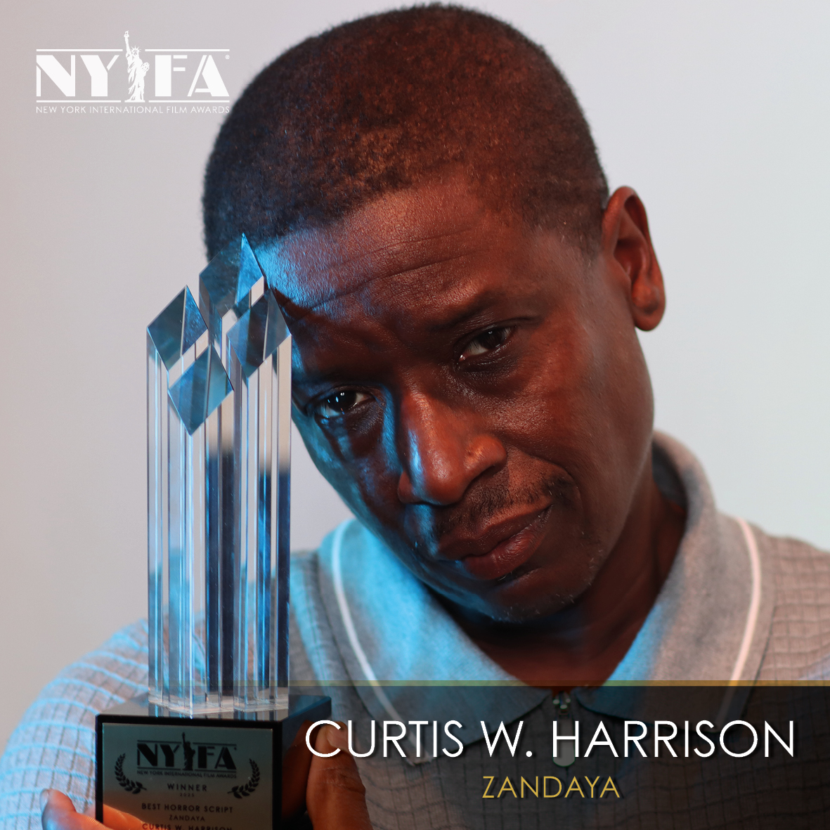 🗽 Congratulations to #CurtisHarrison on winning 'Best Horror Script' for 'Zandaya' at NYIFA • New York International Film Awards!