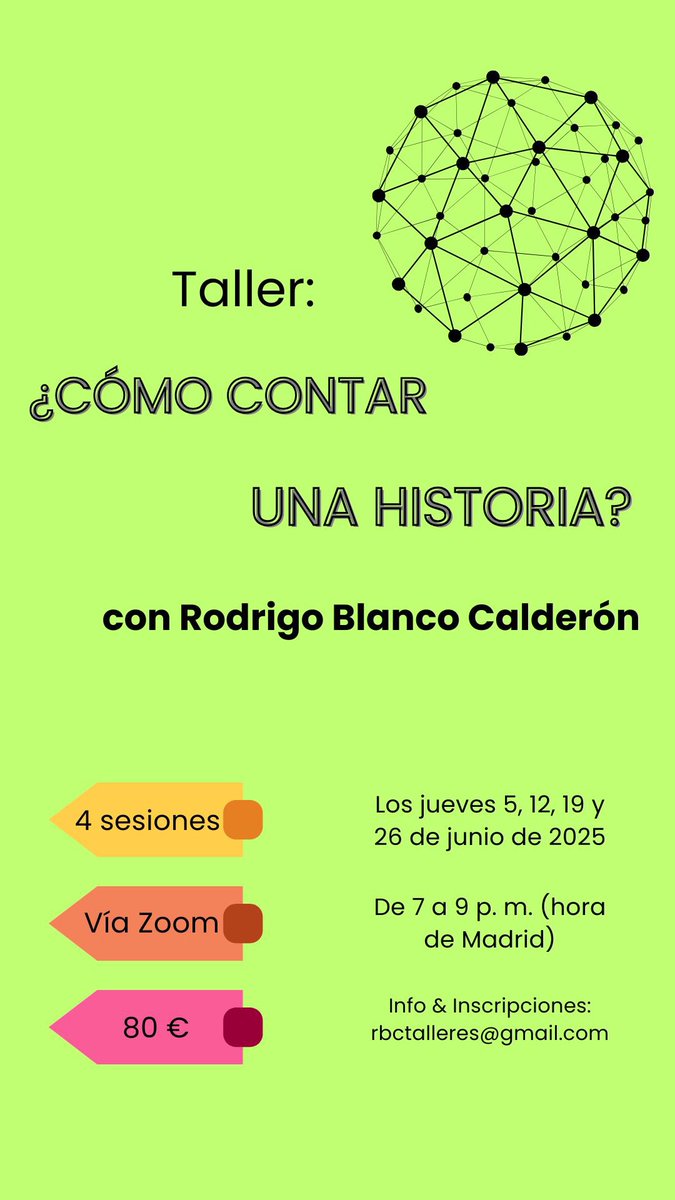 Rodrigo Blanco Calderón (@atajoslargos) on Twitter photo 🚨Solo quedan 3 cupos🚨 para el taller:
¿Cómo contar una historia?
Comenzamos este jueves 5 de junio, a las 7 p.m. hora de Madrid.
🛜 Vía Zoom
Inscripciones: rbctalleres@gmail.com 🚨Solo quedan 3 cupos🚨 para el taller:
¿Cómo contar una historia?
Comenzamos este jueves 5 de junio, a las 7 p.m. hora de Madrid.
🛜 Vía Zoom
Inscripciones: rbctalleres@gmail.com