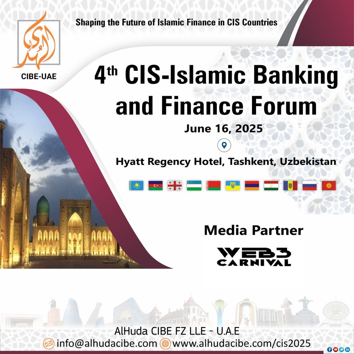 Web3 Carnival (@web3carnival) on Twitter photo <a href="/web3carnival/">Web3 Carnival</a> x <a href="/AlHudaCIBE1/">AlHuda Centre of Islamic Banking & Economics</a>
Accelerating Finance in the CIS Region🚀
Join us at the 4th CIS Islamic Banking & Finance Forum⚡️
📅 Date: June 16–18, ‘25
📍 Venue: Hyatt Regency Hotel, Tashkent, Uzbekistan
🗣 Forum will be conducted in English with Russian translation.
For <a href="/web3carnival/">Web3 Carnival</a> x <a href="/AlHudaCIBE1/">AlHuda Centre of Islamic Banking & Economics</a>
Accelerating Finance in the CIS Region🚀
Join us at the 4th CIS Islamic Banking & Finance Forum⚡️
📅 Date: June 16–18, ‘25
📍 Venue: Hyatt Regency Hotel, Tashkent, Uzbekistan
🗣 Forum will be conducted in English with Russian translation.
For