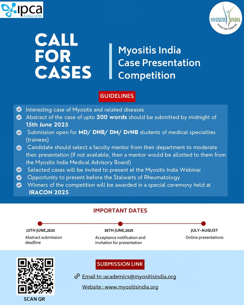 Myositis_India's tweet image. 🚨 Call for Cases!
The Myositis India Case Presentation Competition
📅 Submit by: 15th June 2025
Open to MD/DNB/DM/DrNB trainees.
Present before experts & win recognition at IRACON 2025!
#MyositisIndia #CallForCases #IRACON2025 #MedicalEducation #Rheumatology #CasePresentation…