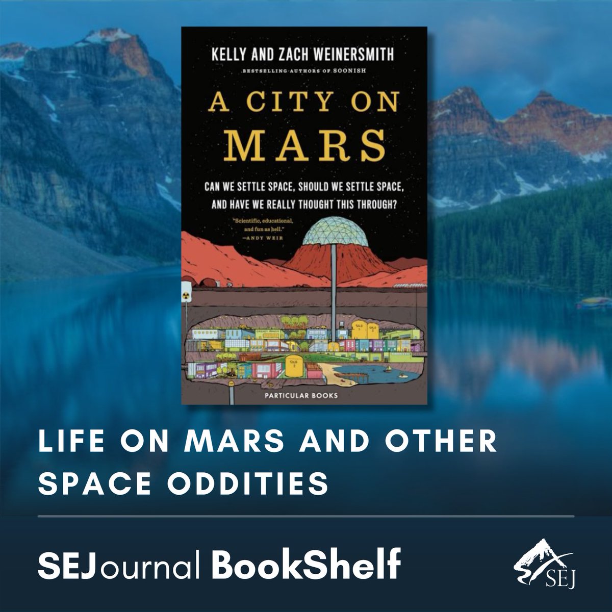 Society of Environmental Journalists (SEJ) (@sejorg) on Twitter photo When an ecologist and a cartoonist team up to explore the realities of colonizing Mars, the result is a humorous and informative book on whether humans are truly up to settling space. #SEJournalBookShelf review of “A City on Mars” by @zachweiner & <a href="/FuSchmu/">Dr. Kelly Weinersmith</a> sej.org/publications/b… When an ecologist and a cartoonist team up to explore the realities of colonizing Mars, the result is a humorous and informative book on whether humans are truly up to settling space. #SEJournalBookShelf review of “A City on Mars” by @zachweiner & <a href="/FuSchmu/">Dr. Kelly Weinersmith</a> sej.org/publications/b…