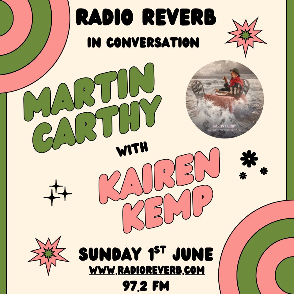 Kairen Kemp (@kairenk) on Twitter photo Join #martincarthy and I on <a href="/Radio_Reverb/">RadioReverb</a> this weekend chatting at his home in Yorkshire about life, love, music and his new album Transform Me Then Into A Fish Join #martincarthy and I on <a href="/Radio_Reverb/">RadioReverb</a> this weekend chatting at his home in Yorkshire about life, love, music and his new album Transform Me Then Into A Fish