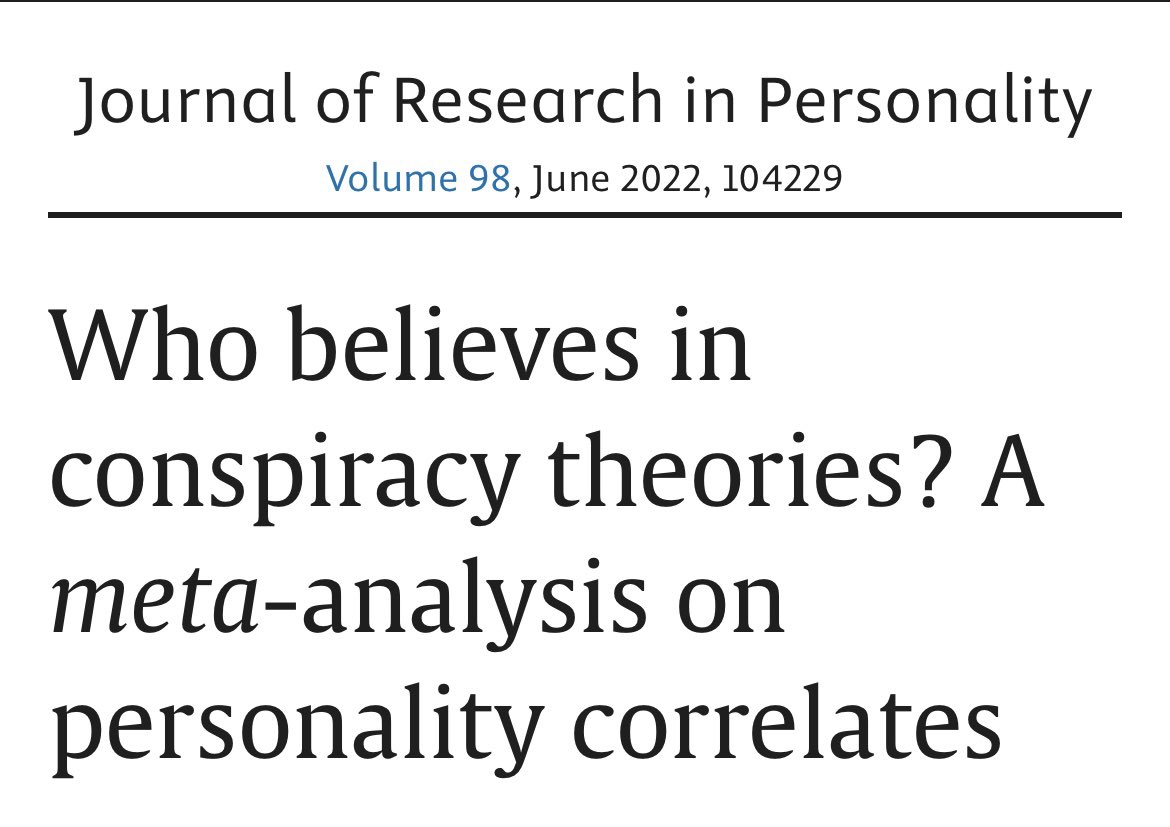 “On average, people who believe in pseudoscience, suffer from paranoia or schizotypy, are narcissistic or religious/spiritual and have relatively low cognitive ability, are more likely to believe in conspiracy theories.”

sciencedirect.com/science/articl…