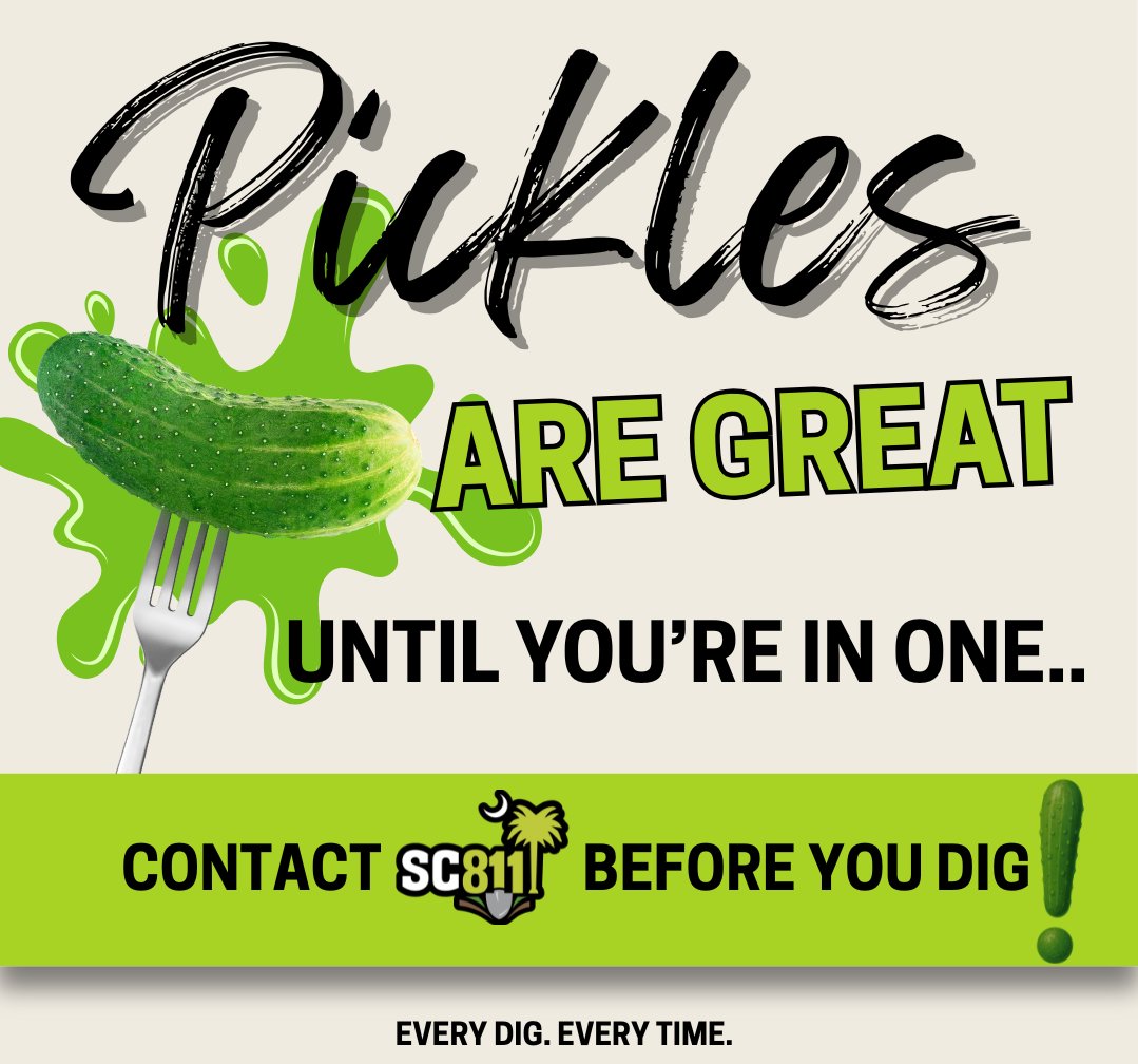 sc_811's tweet image. Don’t get yourself in a pickle - contact SC811 before you dig. 

#Pickle #EverydigEveryTime #811 #SafeDigging #Beforeyoudig